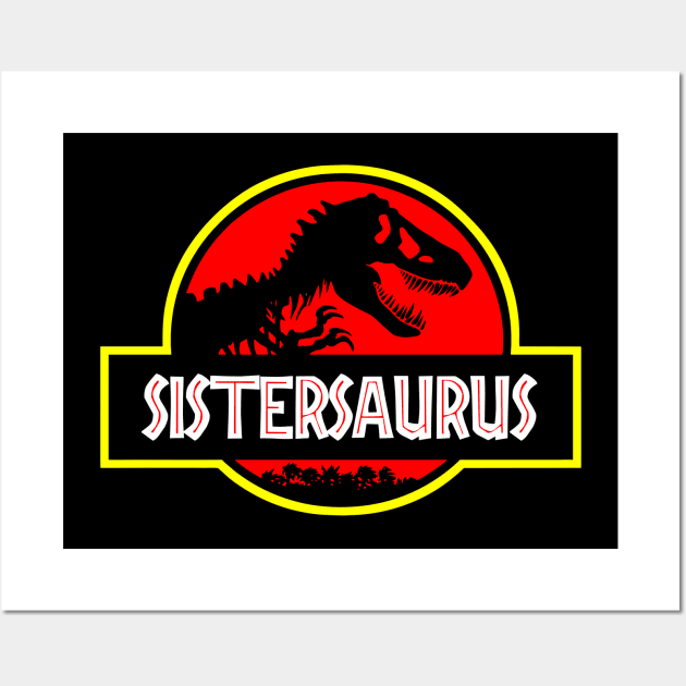 Sistersaurus Rex Wall Art by MyOwnCollection